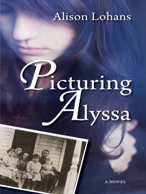 cover image of Picturing Alyssa